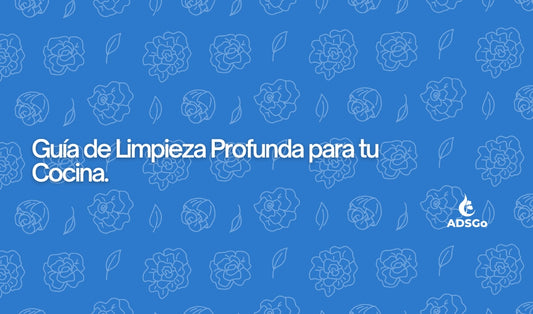 Guía de Limpieza Profunda para tu Cocina