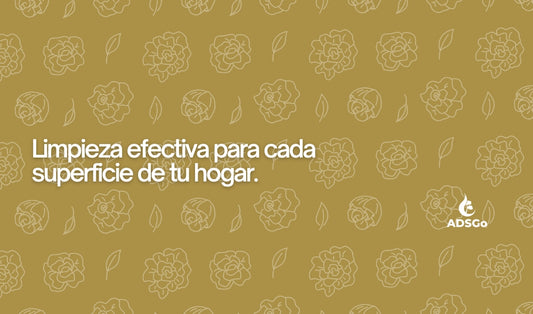 Limpieza efectiva para cada superficie de tu hogar
